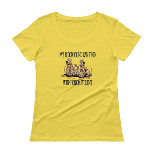 Honor Student Hound Ladies' Scoopneck T-Shirt - The Bloodhound Shop