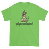 More Dogs Got German Shepherd? short sleeve t-shirt - The Bloodhound Shop