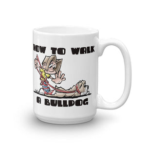 English Bulldog- FBC How to Walk a Bulldog Mug - The Bloodhound Shop