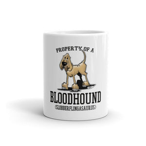 Property of a Bloodhound Mug - The Bloodhound Shop