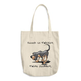 Blood is Thicker than Slobber Cotton Tote Bag - The Bloodhound Shop