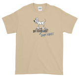 Tim's Got Droopy-Rupert? Short sleeve t-shirt - The Bloodhound Shop