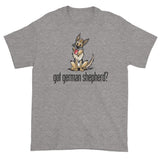 More Dogs Got German Shepherd? short sleeve t-shirt - The Bloodhound Shop