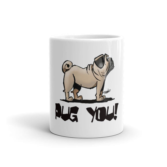 Pug- FBC Pug You! Mug - The Bloodhound Shop