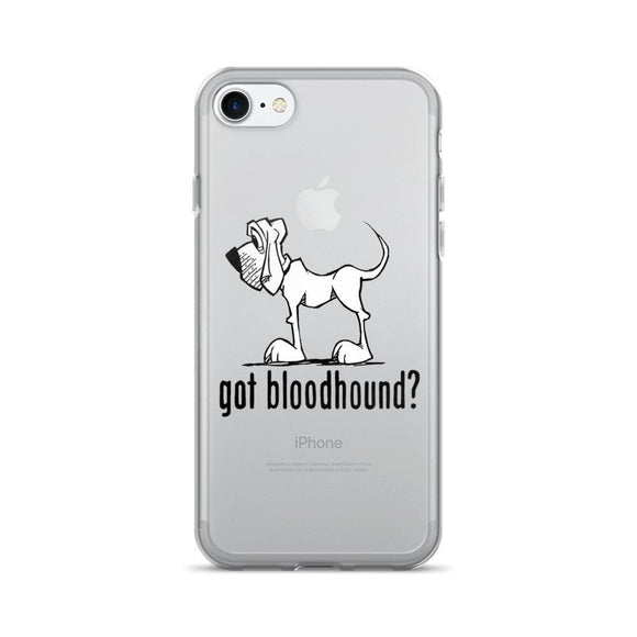 Got Bloodhound? iPhone 7/7 Plus Case - The Bloodhound Shop