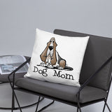 Basset- Dog Mom FBC Basic Pillow - The Bloodhound Shop