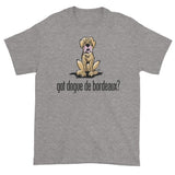 More Dogs Got Dogue de Bordeaux? Short sleeve t-shirt - The Bloodhound Shop