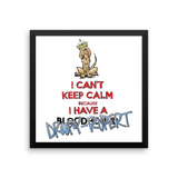 Tim's Keep Calm Droopy Rupert Framed poster - The Bloodhound Shop