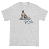 Tim's Got Freddie? Short sleeve t-shirt - The Bloodhound Shop