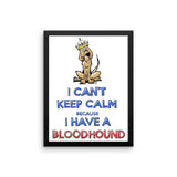 Keep Calm Hound Framed poster - The Bloodhound Shop